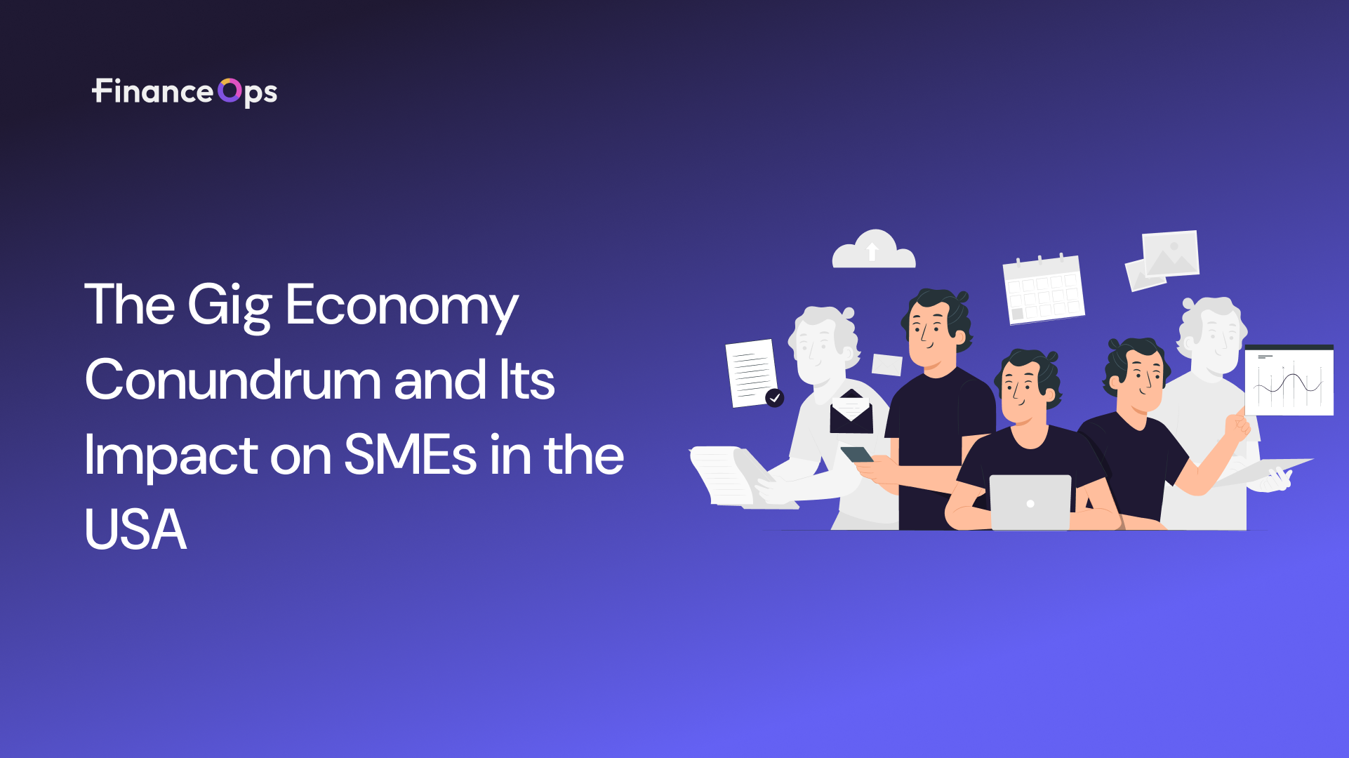 The Gig Economy Conundrum and Its Impact on SMEs in the US